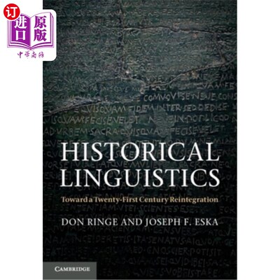 海外直订Historical Linguistics: Toward a Twenty-First Century Reintegration 历史语言学:迈向二十一世纪的整合