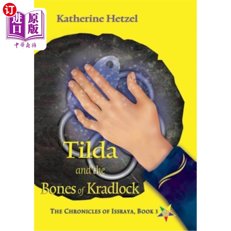 海外直订Tilda and the Bones of Kradlock 蒂尔达和克拉德洛克的骨头