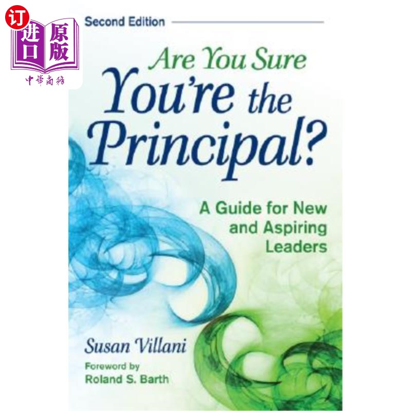 海外直订Are You Sure You′re the Principal?: A Guide for New and Aspiring Leaders 你确定你′;你是校长吗为