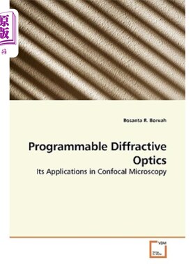 海外直订Programmable Diffractive Optics 可编程衍射光学