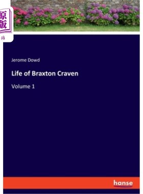 海外直订Life of Braxton Craven: Volume 1 布拉克斯顿·克雷文的一生：第一卷