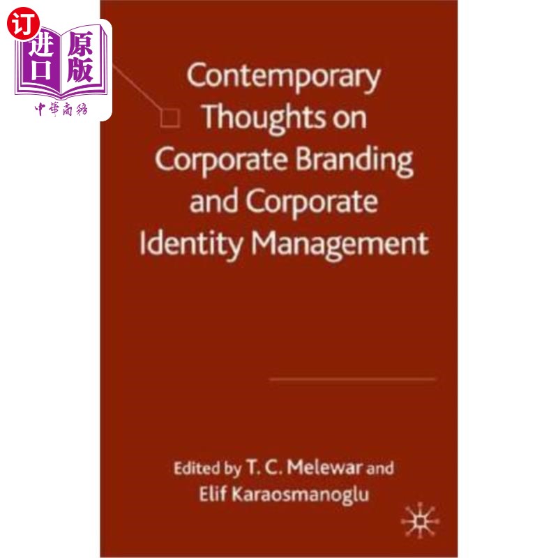 海外直订Contemporary Thoughts on Corporate Branding and Corporate Identity Management 企业品牌与企业形象管理的当代