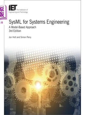 海外直订Sysml for Systems Engineering: A Model-Based Approach 系统工程Sysml：一种基于模型的方法