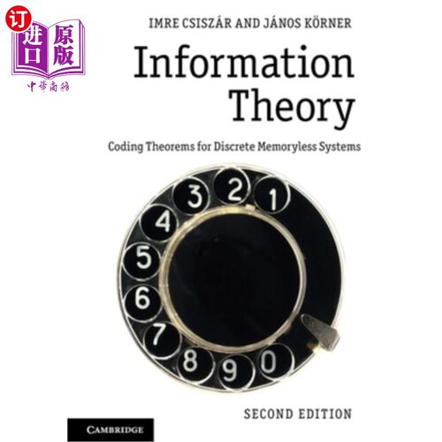 海外直订Information Theory 信息理论：离散无记忆系统的编码定理