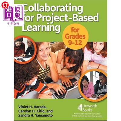 海外直订Collaborating for Project-Based Learning in Grades 9-12 在9-12年级开展基于项目的学习