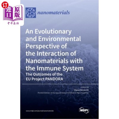 海外直订医药图书An Evolutionary and Environmental Perspective of the Interaction of Nanomaterial 纳米材料与免疫系统