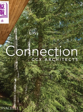 预售 Connection: CCY Architects 进口艺术 CCY建筑事务所设计集【中商原版】