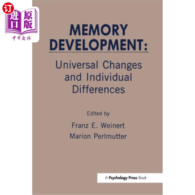海外直订Memory Development: Universal Changes and Individual Differences 记忆发展：普遍变化和个体差异