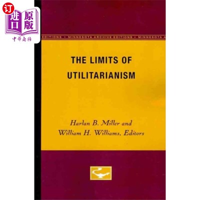 海外直订Limits of Utilitarianism 功利主义的局限性