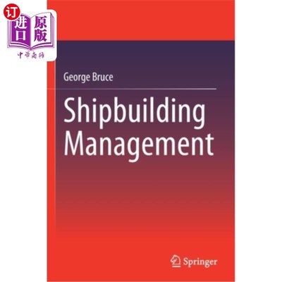 海外直订Shipbuilding Management 造船管理