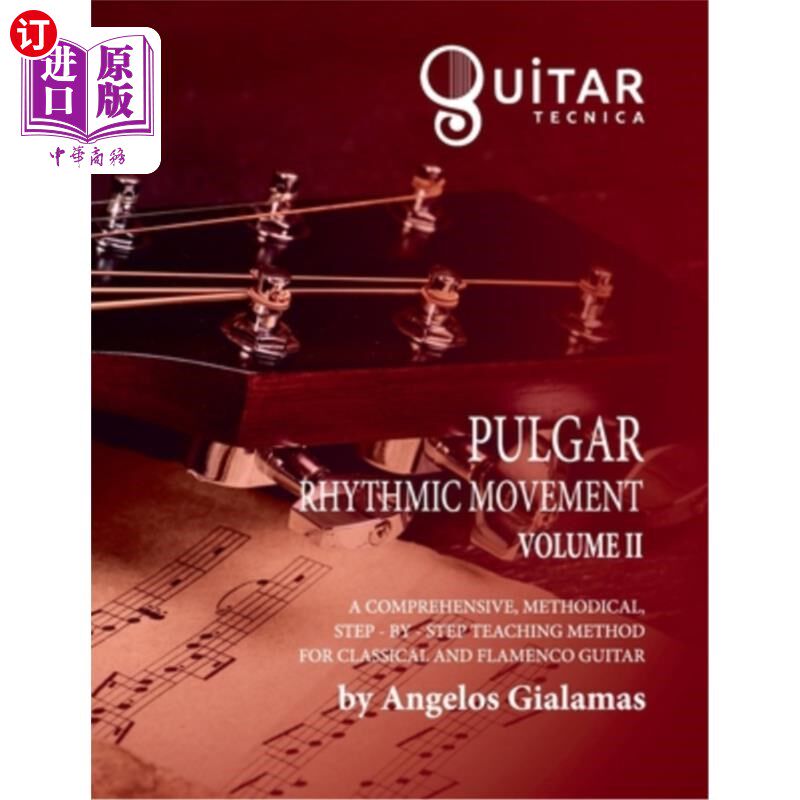 海外直订Pulgar Rhythmic Movement: Volume II Pulgar韵律运动:第二卷