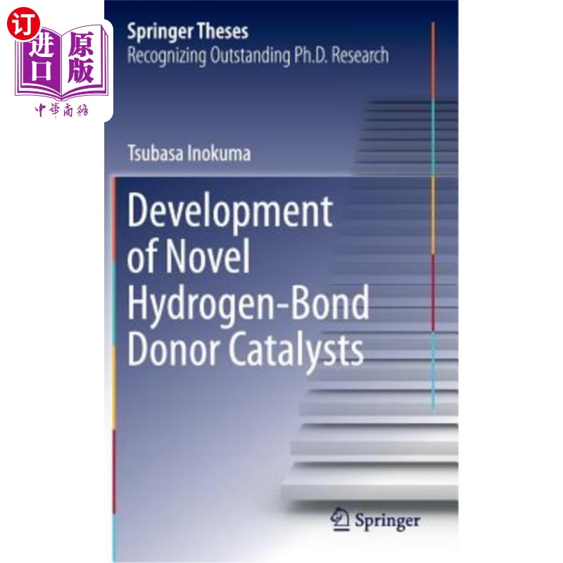 海外直订Development of Novel Hydrogen-Bond Donor Catalysts 新型氢键给体催化剂的研制