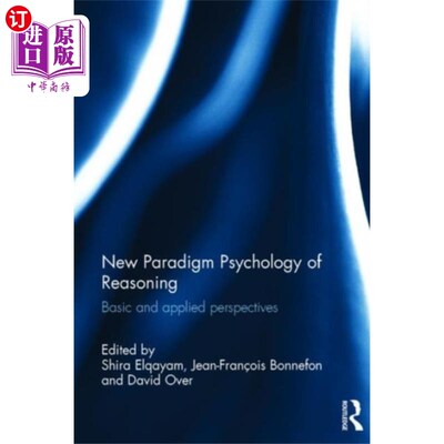 海外直订New Paradigm Psychology of Reasoning 新范式推理心理学