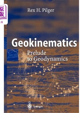 海外直订Geokinematics: Prelude to Geodynamics 地球运动学：地球动力学前奏曲
