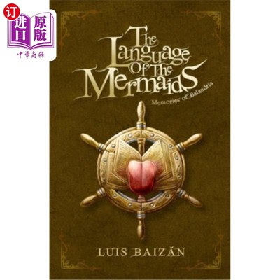 海外直订The Language of the Mermaids: Memories of Balandria. A epic fantasy book for tee 美人鱼的语言:巴兰德里亚的