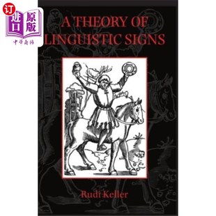海外直订Theory of Linguistic Signs 语言符号理论