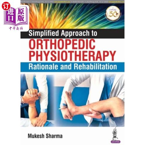 海外直订医药图书Simplified Approach to Orthopedic Physiotherapy 骨科物理治疗的简化方法