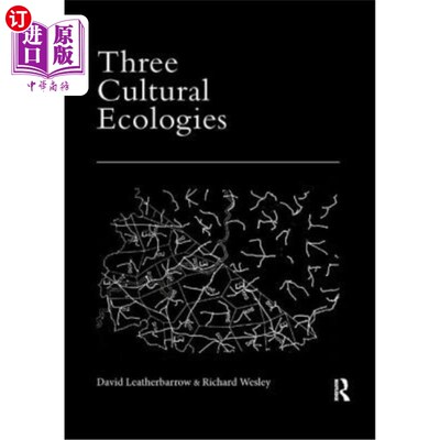 海外直订Three Cultural Ecologies 三大文化生态