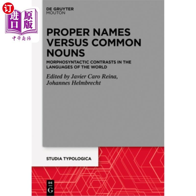 海外直订Proper Names versus Common Nouns 专有名词与普通名词:世界语言的形态句法对比