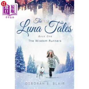 Wisdom 智慧赛跑者 Tales 第一册 露娜传说 Runners The One Book Luna 海外直订The