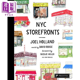 预售 NYC Storefronts: Illustrations of the Big Apple's Best-Loved Spots 进口艺术 纽约的店铺：大苹果受欢迎景点【中商原版?