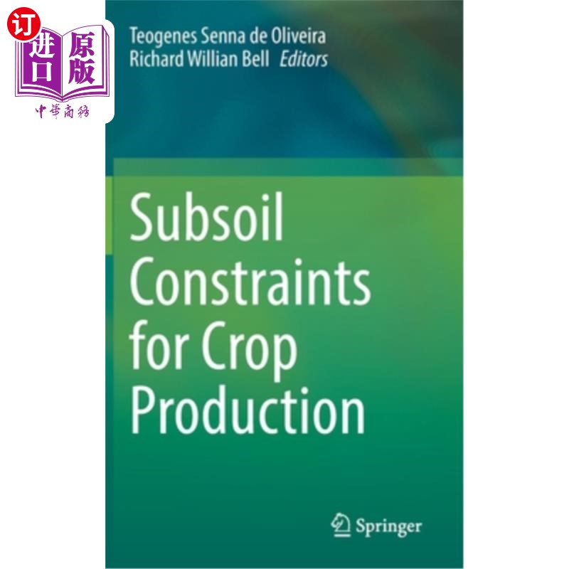 海外直订Subsoil Constraints for Crop Production