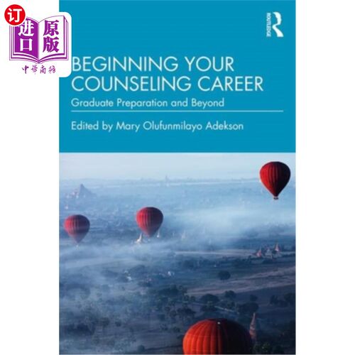 海外直订医药图书Beginning Your Counseling Career: Graduate Preparation and Beyond 开始你的咨询生涯：毕业准备及以后
