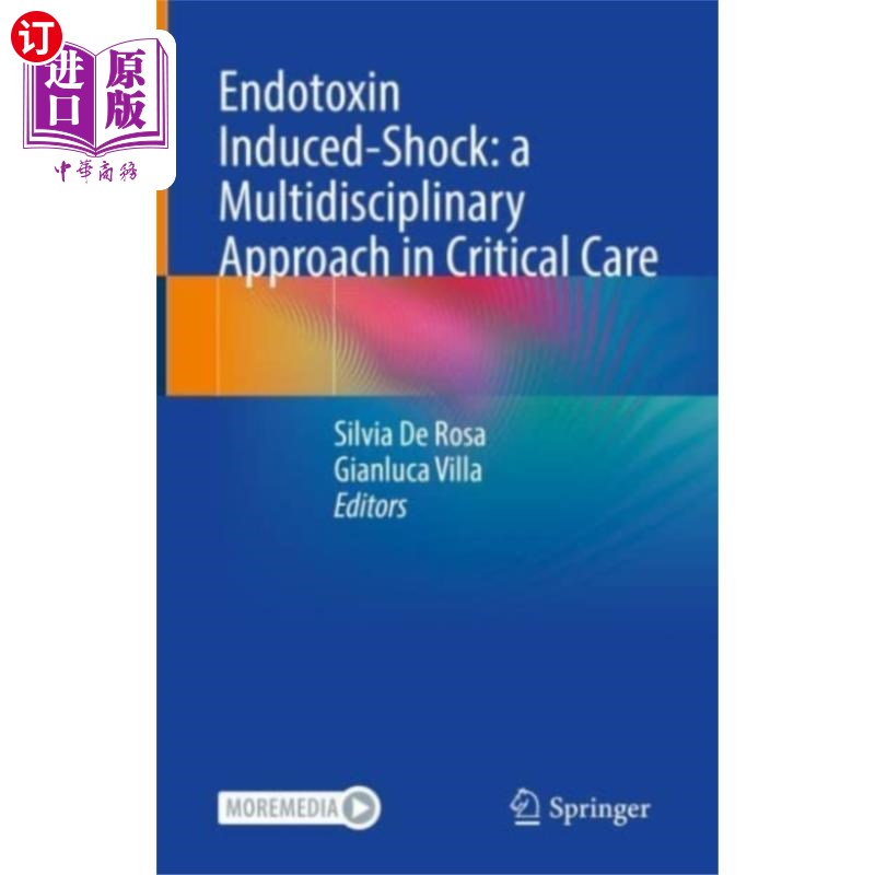 海外直订医药图书Endotoxin Induced-Shock: a Multidisciplinary App...内毒素诱发休克:危重症护理的多学科方法