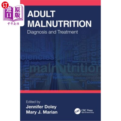 海外直订医药图书Adult Malnutrition: Diagnosis and Treatment 成人营养不良:诊断和治疗