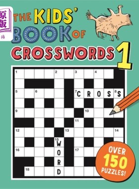 海外直订Kids' Book of Crosswords 1 儿童填字游戏书