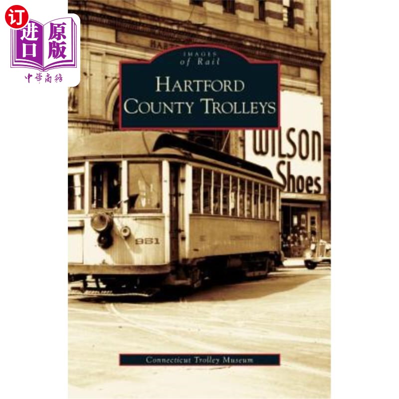 海外直订Hartford County Trolleys 哈特福德县手推车