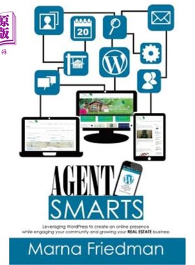 海外直订Agent Smarts: Real Estate Websites Made With WordPress Agent Smarts:用WordPress制作的房地产网站
