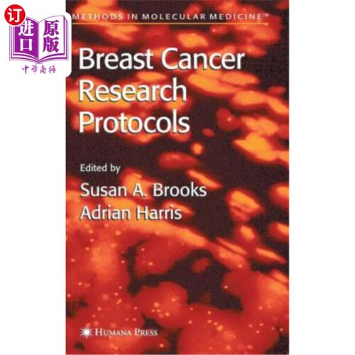 海外直订医药图书Breast Cancer Research Protocols 乳腺癌研究协议