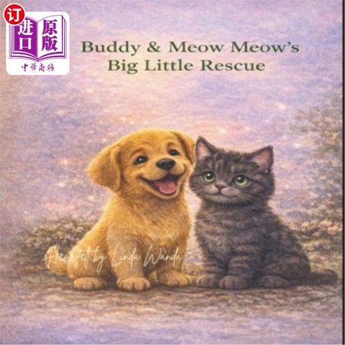 海外直订Buddy & MeowMeow's Big Little Rescue 巴迪和喵喵的大营救