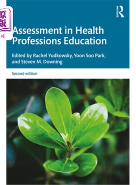 海外直订Assessment in Health Professions Education 卫生专业教育中的评估