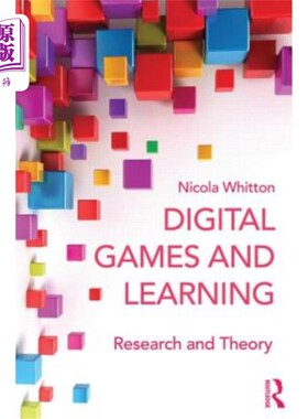 海外直订Digital Games and Learning: Research and Theory 数字游戏与学习：研究与理论