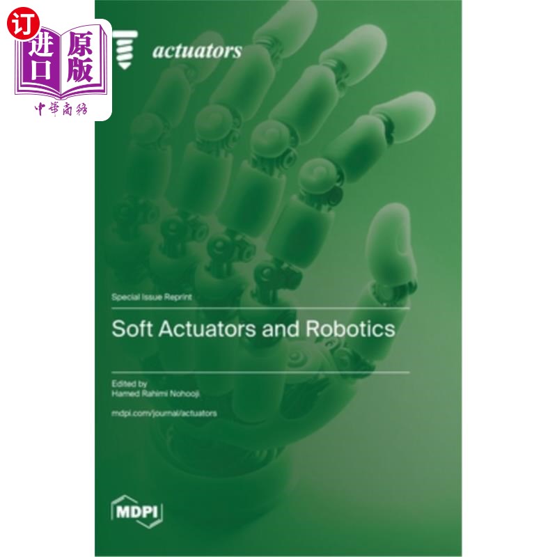 海外直订Soft Actuators and Robotics 软致动器和机器人