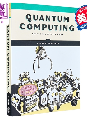 量子计算 Quantum Computing 英文原版 Andrew Glassner 计算机与数据 科学技术【中商原版】