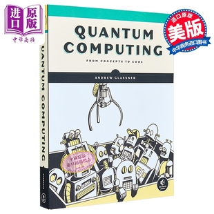 量子计算 Quantum Computing 英文原版 Andrew Glassner 计算机与数据 科学技术【中商原版】