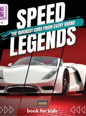 海外直订Speed Legends. The Quickest Cars from Every Brand: A colorful book for children  速度的传说。每个品牌最快的