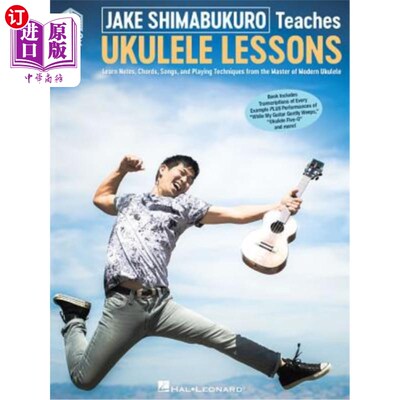 海外直订Jake Shimabukuro Teaches Ukulele Lessons: Book with Full-Length Online Video Jake Shimabukuro教授四