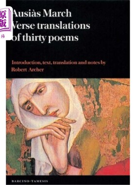 海外直订Ausiàs March: Verse Translations of Thirty Poems Ausiàs三月:三十首诗的诗句翻译