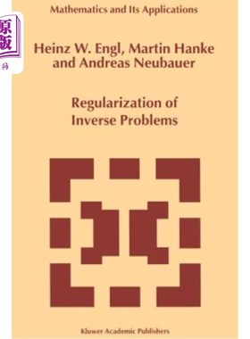 海外直订Regularization of Inverse Problems 反问题的正则化