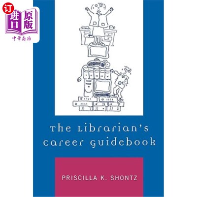 海外直订The Librarian's Career Guidebook 图书管理员的职业指南