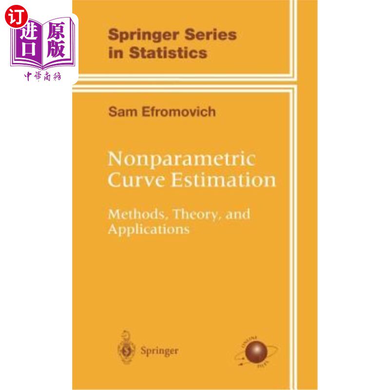 海外直订Nonparametric Curve Estimation: Methods, Theory, and Applications 非参数曲线估计：方法、理论和应用