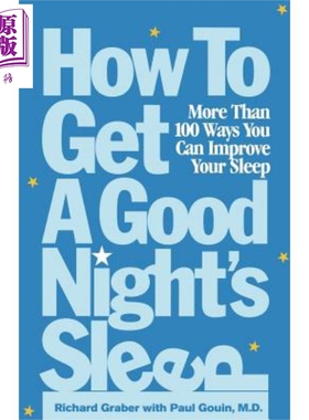 现货 如何获得良好的睡眠 How To Get A Good Night'S Sleep Richard Graber 英文原版 中商原版 Wiley【中商原版】