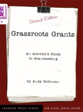 海外直订Grassroots Grants: An Activist's Guide to Grantseeking 草根拨款：活动人士的拨款指南