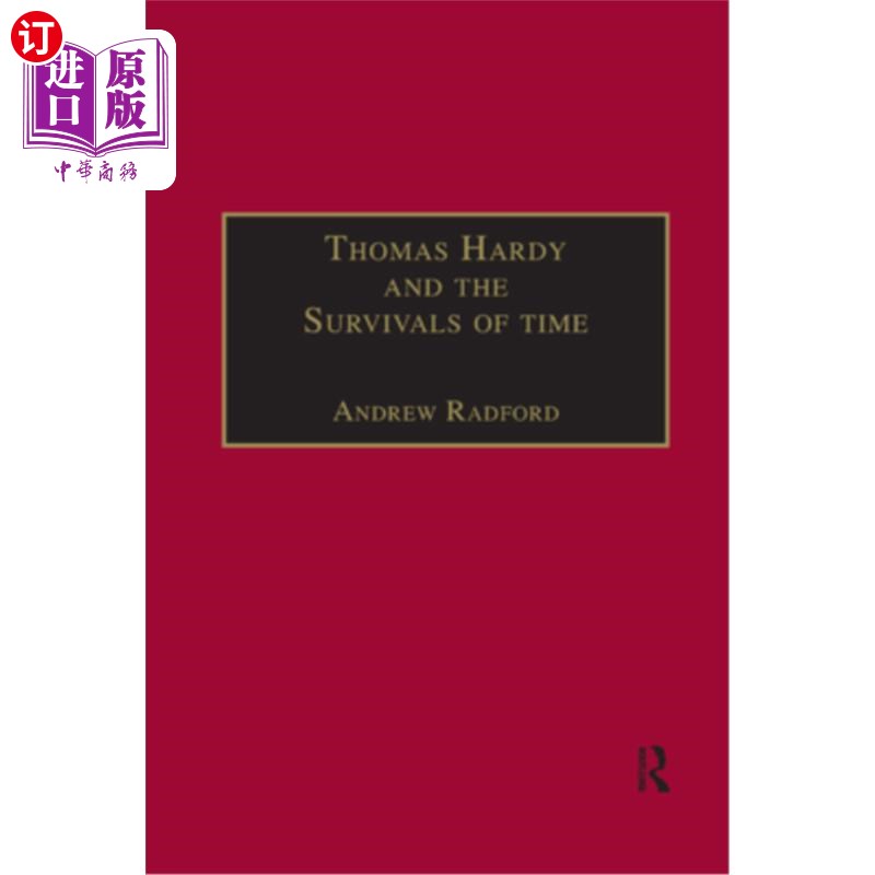 海外直订Thomas Hardy and the Survivals of Time 托马斯·哈代与时间的残余