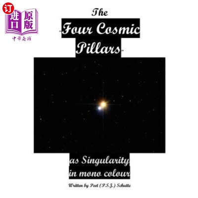 海外直订THE Four Cosmic Pillars 宇宙的四大支柱