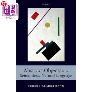 the 抽象对象与自然语言语义 Objects La... 海外直订Abstract Natural Semantics and